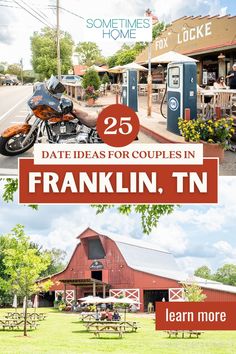 there are two pictures with the words 25 date ideas for couples in franklin, tn