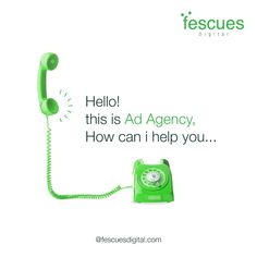 a green phone with the words hello this is ad agency, how can i help you?