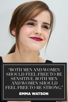 an image of a woman smiling with a quote on her face that says, both men and women should be sensitive