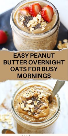 an image of peanut butter overnight oats for busy mornings