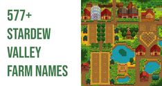 an aerial view of a farm with lots of trees and houses on it, including the words stardew valley farm names