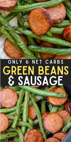 green beans and sausage in a skillet with text overlay