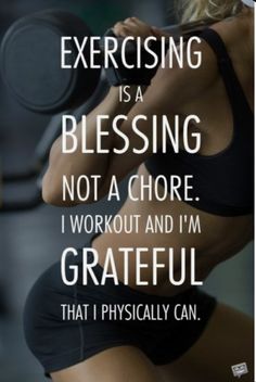 a woman lifting a barbell with the words exercising is a blessing not a choice i workout and i'm grateful that i physically