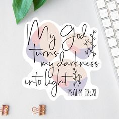 a sticker that says, my god turns to darkness into light with the cross