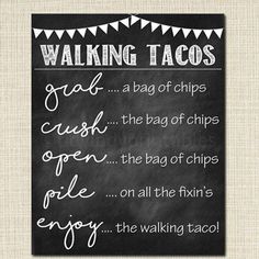 a chalkboard sign with the words walking tacos written in white ink on it