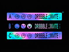 three different colored labels with the words dribble - in - white on them