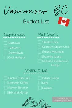 the vancouver bucket list is shown with canadian flag and mountains in the background, as well as