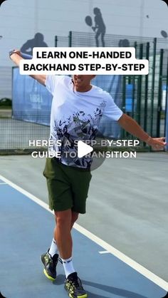 a man holding a tennis racquet on top of a tennis court with the words learn one - handed backhand step by - by - by - step