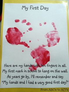 a child's handprint is displayed on a card that reads, my first day here are my hands with ten fingers in all