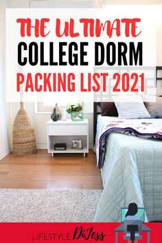 the ultimate college dorm packing list for 2021