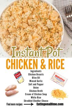 the instant pot chicken and rice recipe is shown in this poster with instructions to make it