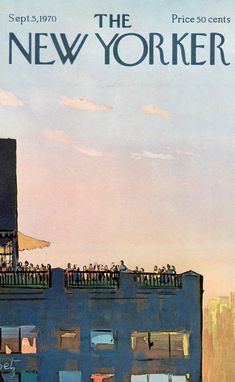 the new yorker magazine cover with an image of people standing on top of a building