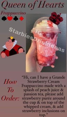 the queen of hearts frappuccino drink is shown in this ad for starbucks