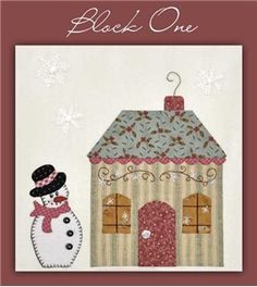 a house with a snowman next to it and the words shabby fabrics country cottages block 1