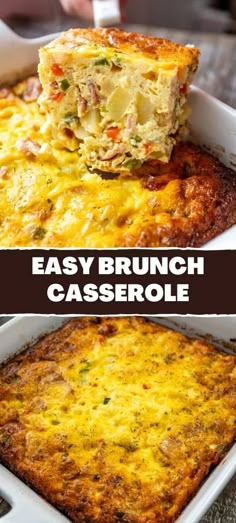 an easy brunch casserole recipe is shown in two different images, one with