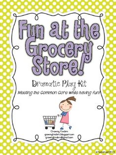 fun at the grocery store dramatic play kit