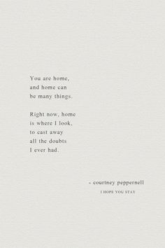 a white paper with the words you are home and home can be many things right now