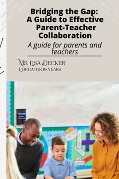 the cover of a guide to effective parent - teacher collaboration