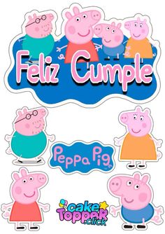 peppa pig stickers with the words, feliz cumple