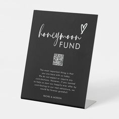 a black and white photo frame with the words honeymoon fund on it