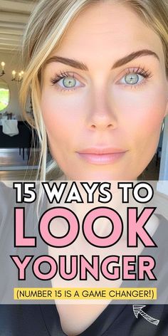 Younger Face Remedies, How To Make Your Skin Look Younger, Makeup Looks That Make You Look Younger, Makeup Looks To Look Younger, Youthful Makeup Tips, Makeup Ideas To Look Younger, How To Get Younger Looking Skin, Make Up Tricks To Look Younger, How To Look Youthful