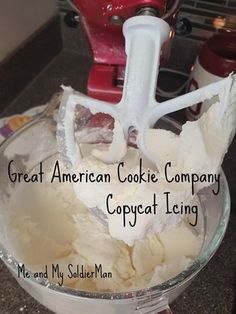 a mixer with ice cream in it and the words great american cookie company copycat long