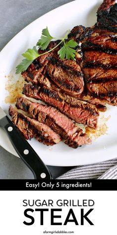 steak on a white plate with parsley garnish and the title says easy only 3 ingredients sugar grilled steak