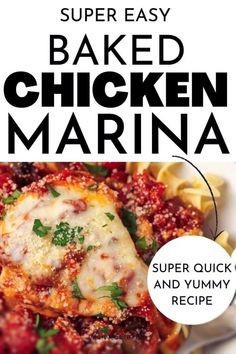 the recipe for baked chicken marina is shown