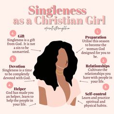 a woman's face with the words, how to be singleness as a christian girl