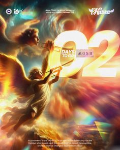 the poster for heaven 22 days to go, with an angel holding a trumpet in his hand