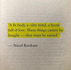 a piece of paper that has some type of text on it with the words'at first body, a calm mind, a house full of love these things cannot not be bought