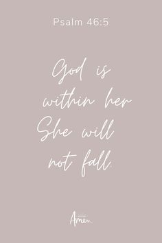 the words, god is within her she will not fall