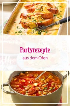 some food is in a pan on a table and the words partyrezepte aus dem often