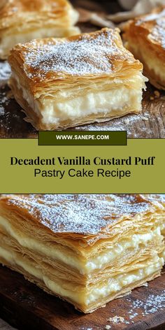 dessert vanilla custard puff pastry cake recipe on a cutting board with powdered sugar