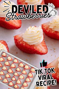 strawberries with white frosting are on a baking sheet next to a cookie sheet that says deviled strawberries