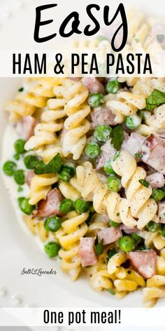 pasta salad with ham and pea pesto in it on a white plate text reads easy ham and pea pasta one pot meal