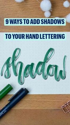 a piece of paper with the word shadow written on it next to some markers and pens