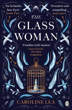 the glass woman by caroline lea book cover with birdcage and doves