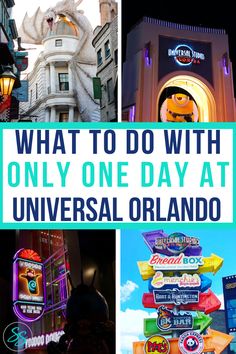 what to do with only one day at universal orlando