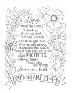 a coloring book page with flowers and the words, love is patient for those who are not