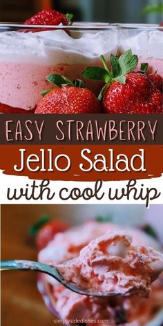 strawberry jello salad with cool whip cream is an easy and delicious dessert that's ready in under 30 minutes