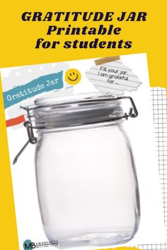 a glass jar with a smiley face on it and the words gratitude jar printable for students