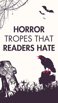 the cover of horror tropes that readers hate, with an image of two crows on