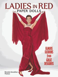 ladies in red paper dolls famous fashions from great designers