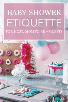 baby shower etiquette for host, mom - to - be and guests