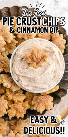 the best pie crust chips and cinnamon dip is easy and delicious with only 3 ingredients