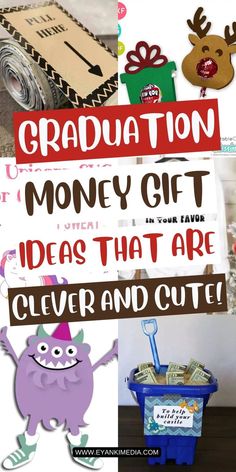 graduation money gift ideas that are clever and cute for the kids to use in their classroom