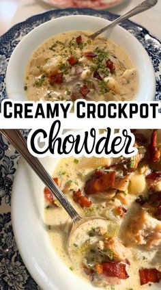 creamy crockpot chowder with bacon and potatoes