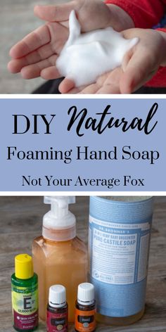 DIY Natural Foaming Hand Soap - Not Your Average Fox