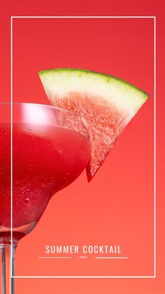 a red drink with a slice of watermelon on the rim and text that reads summer cocktail